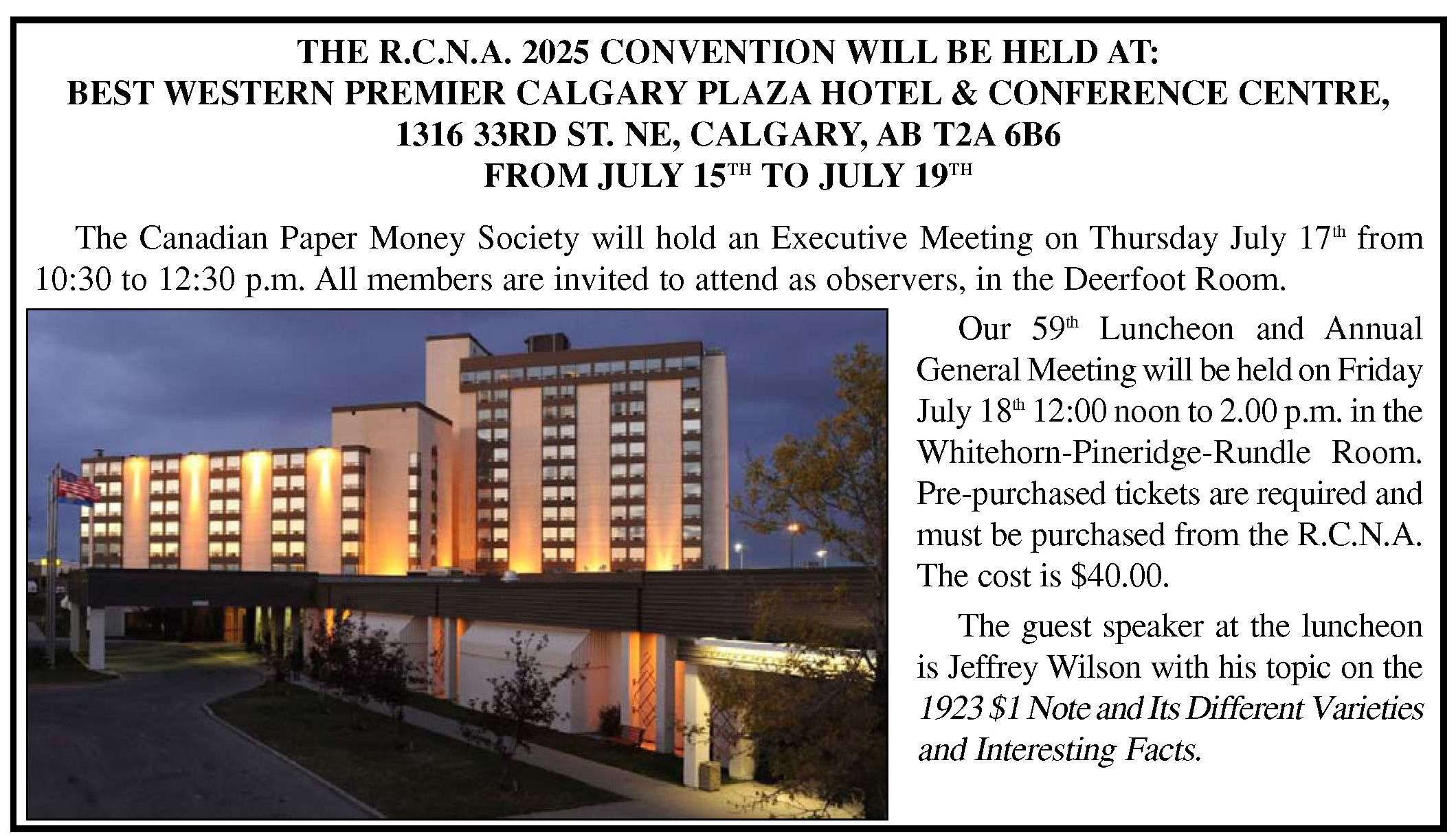 CPMS Lunch meeting held on July 18 at Noon in the Whitehorn-Pineridge-Rundle Room.